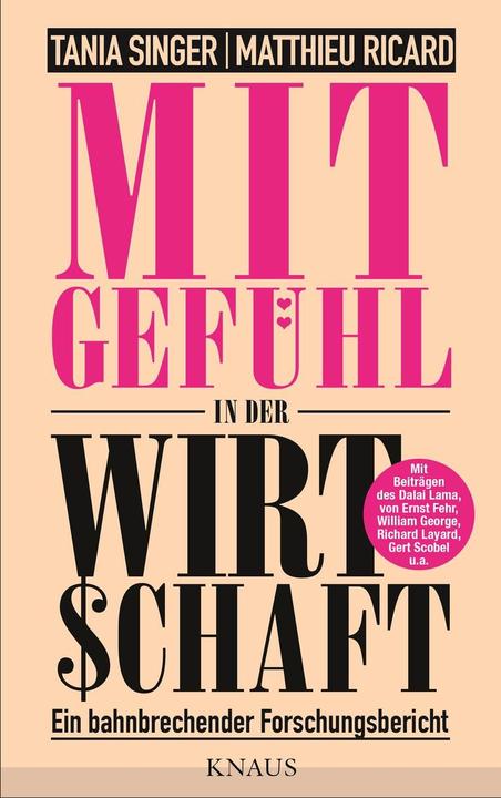 Produktbild Mitgefühl in der Wirtschaft (Deutsch, Matthieu Ricard, 2015)