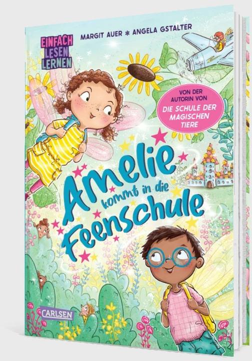 Produktbild Amelie kommt in die Feenschule (Deutsch, Angela Gstalter, Margit Auer, 2024)