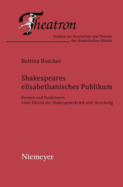 Produktbild Shakespeares elisabethanisches Publikum (Deutsch, Bettina Boecker, 2006)