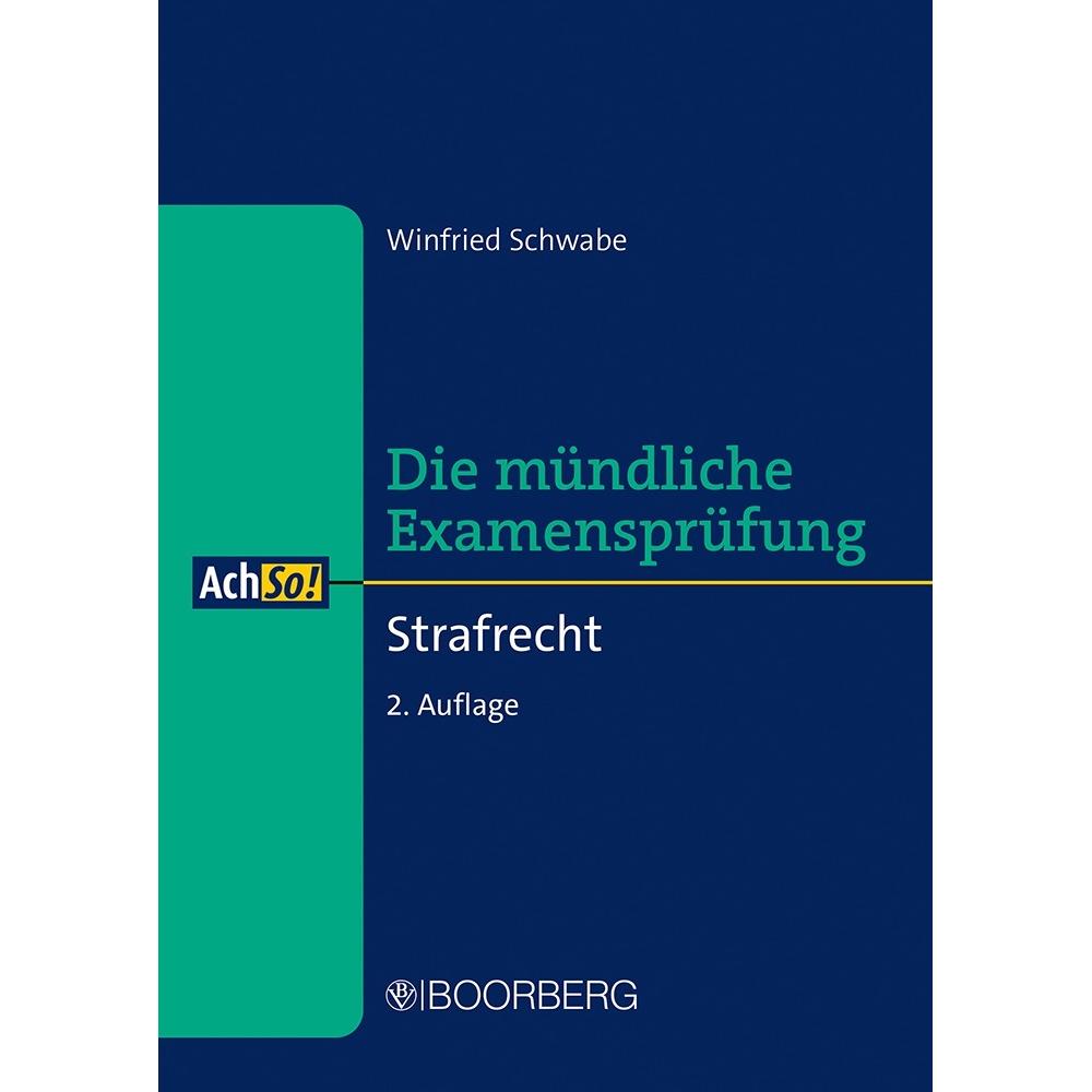 Schwabe:Strafrecht, Fachbücher von Winfried Schwabe