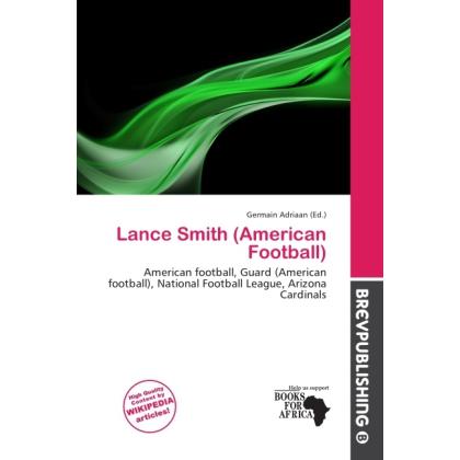 Lance Smith (American Football), Ratgeber von Germain Adriaan