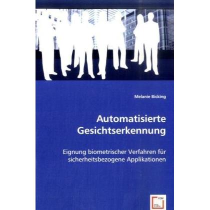 Thumbnail - Automatisierte Gesichtserkennung, Fachbücher von Melanie Bicking