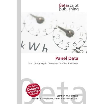 Panel Data, Fachbücher von Lambert M. Surhone, Miriam T. Timpledon, Susan F. Marseken