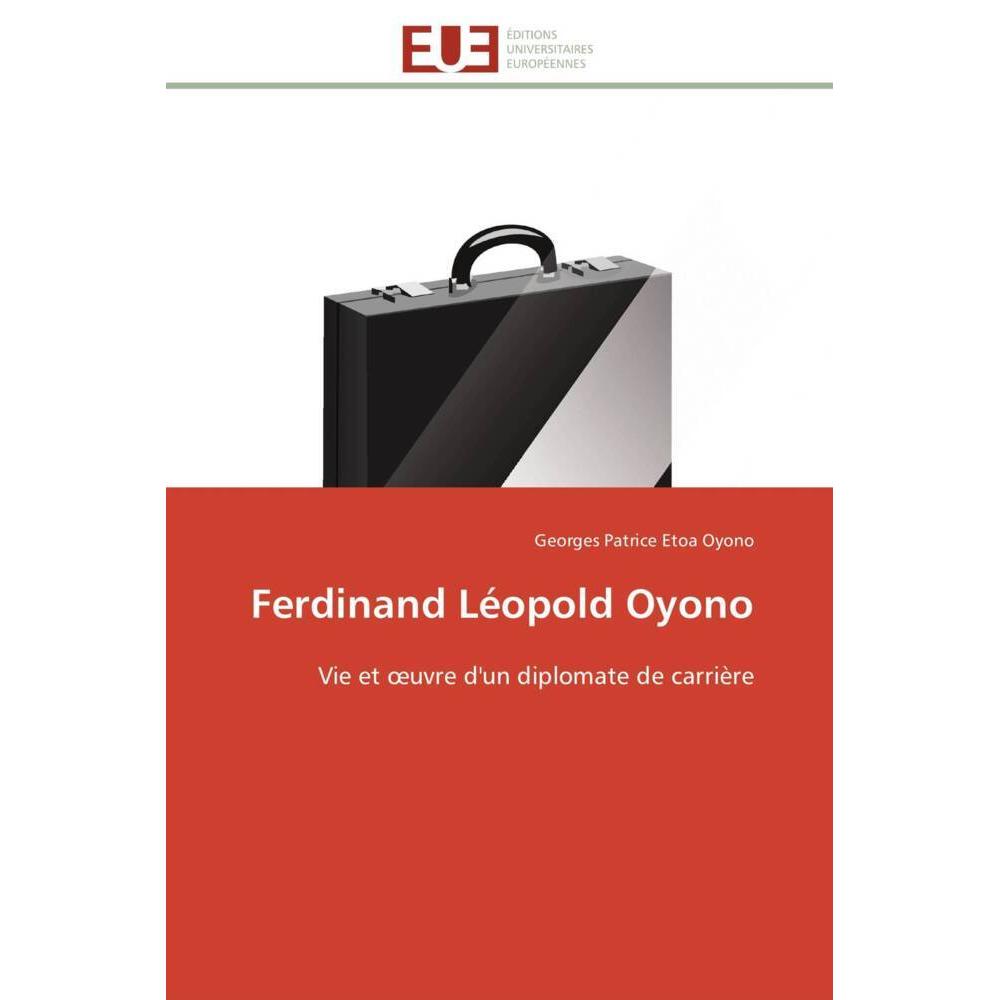 Ferdinand Léopold Oyono, Fachbücher von Georges Patrice Etoa Oyono