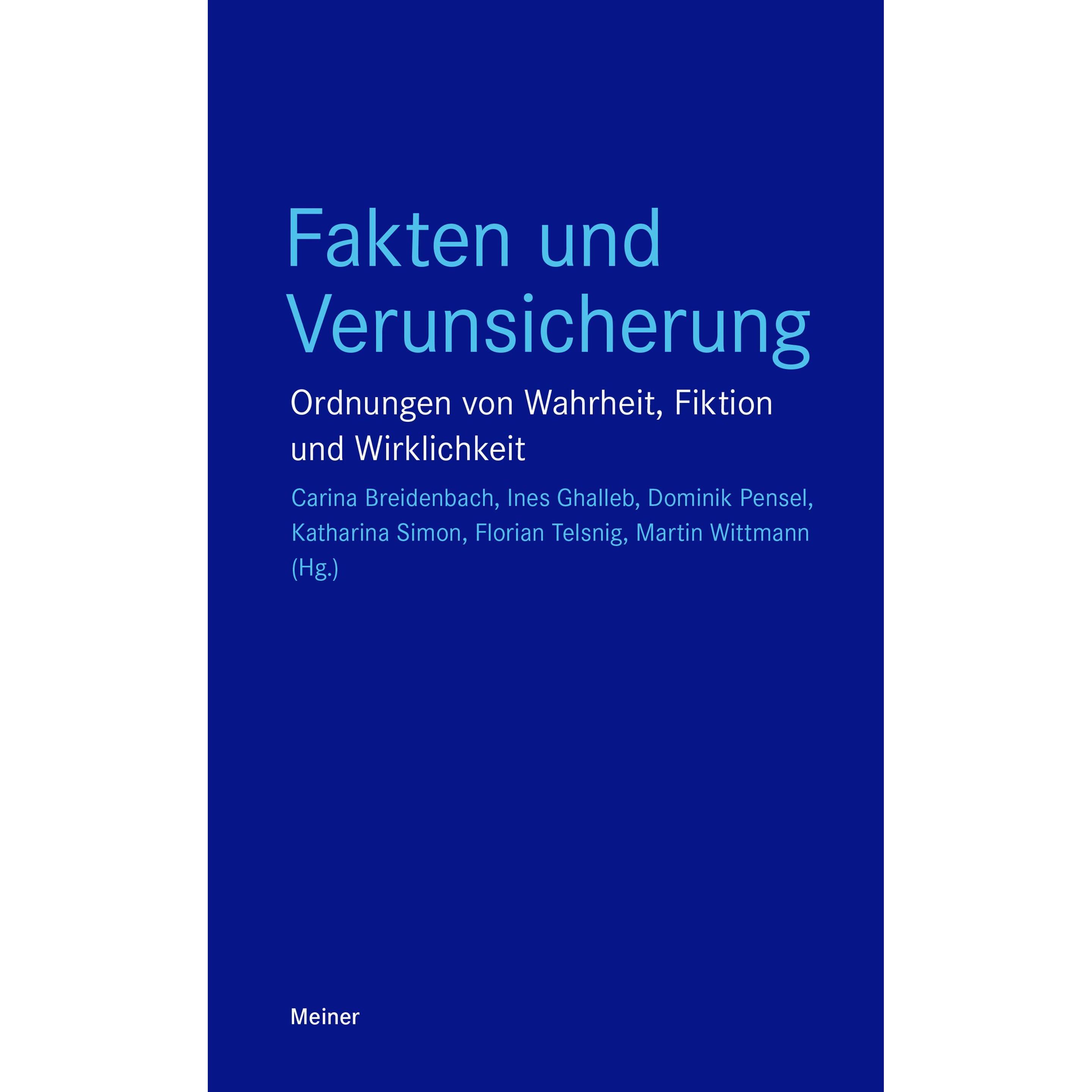 Fakten und Verunsicherung, Sachbücher von Florian Telsnig, Ines Ghalleb, Dominik Pensel, Katharina Simon, Carina Breiden...