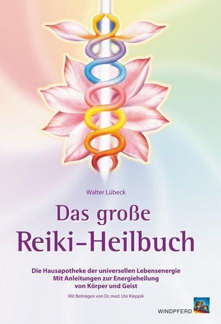 Actual product image Das grosse Reiki-Heilbuch (German, Walter Lübeck, 2003)
