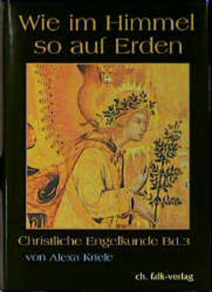 Produktbild Wie im Himmel so auf Erden 3 (Deutsch, Alexa Kriele, 2000)