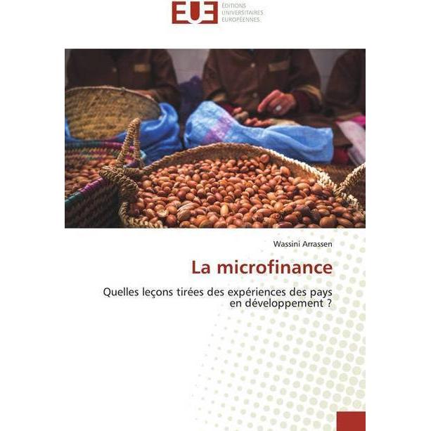 La microfinance, Fachbücher von Wassini Arrassen