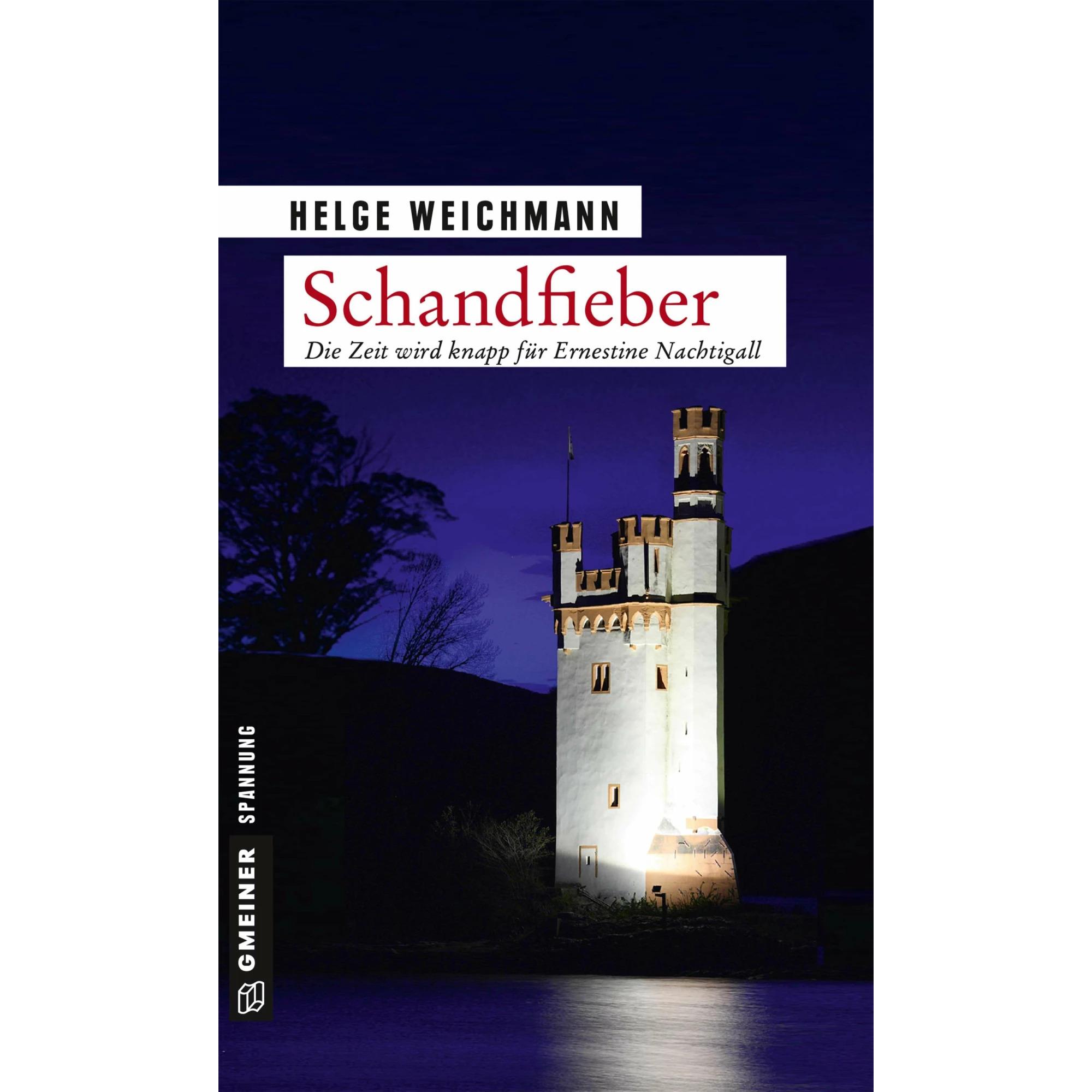 Weichmann:Schandfieber, Belletristik von Helge Weichmann