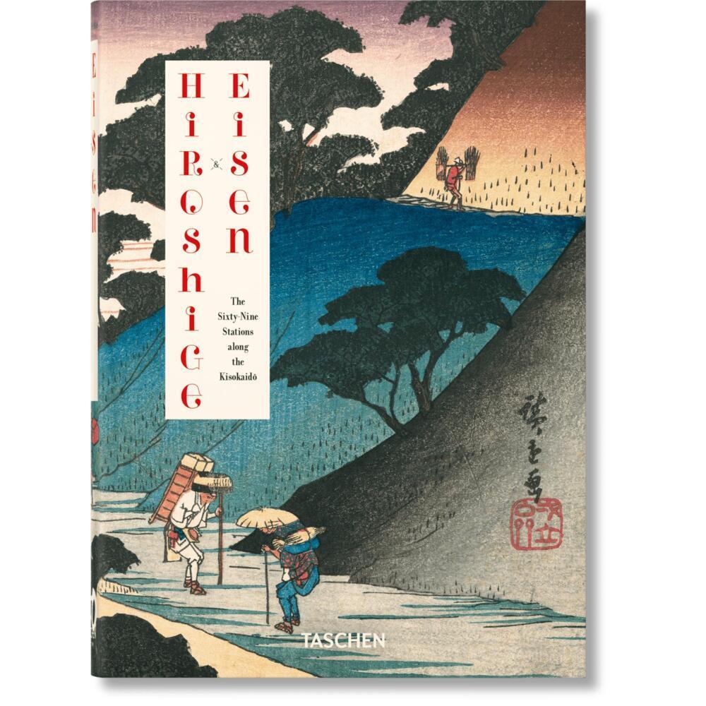 Hiroshige & Eisen. The Sixty-Nine Stations along the Kisokaido. 40th Ed, Sachbücher von Rhiannon Paget