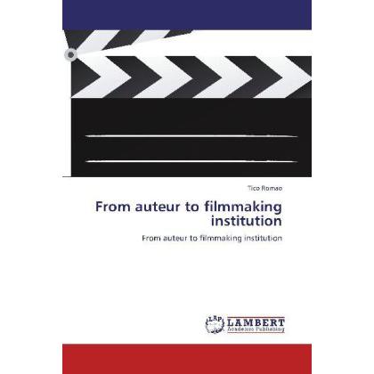 From auteur to filmmaking institution, Fachbücher
