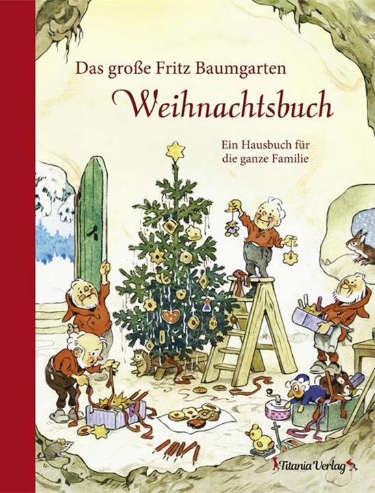 Produktbild Das grosse Fritz Baumgarten Weihnachtsbuch (Deutsch, Fritz Baumgarten, 2018)