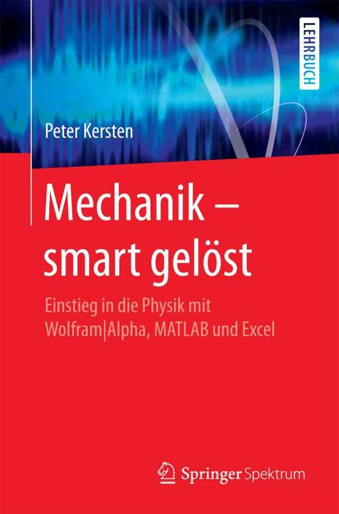 Produktbild Mechanik - smart gelöst (Deutsch, Peter Kersten, 2017)