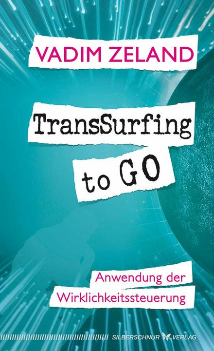 Produktbild TransSurfing to go (Deutsch, Vadim Zeland, 2018)