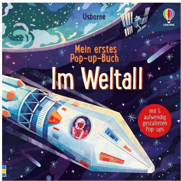 Mein erstes Pop-up-Buch: Im Weltall, Kinderbücher von Laura Cowan