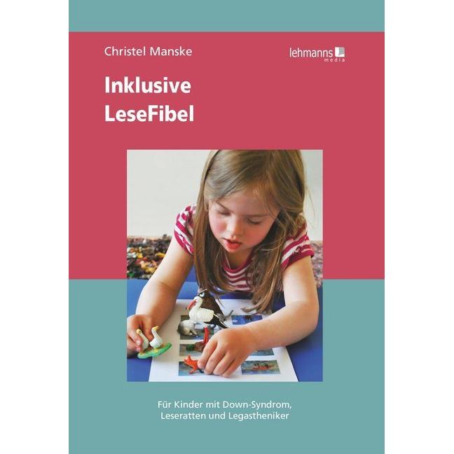 Inklusive LeseFibel, Schulbücher von Christel Manske