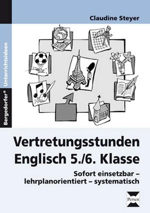 Produktbild Vertretungsstunden Englisch 5./6. Klasse (Deutsch, Claudine Steyer, 2010)