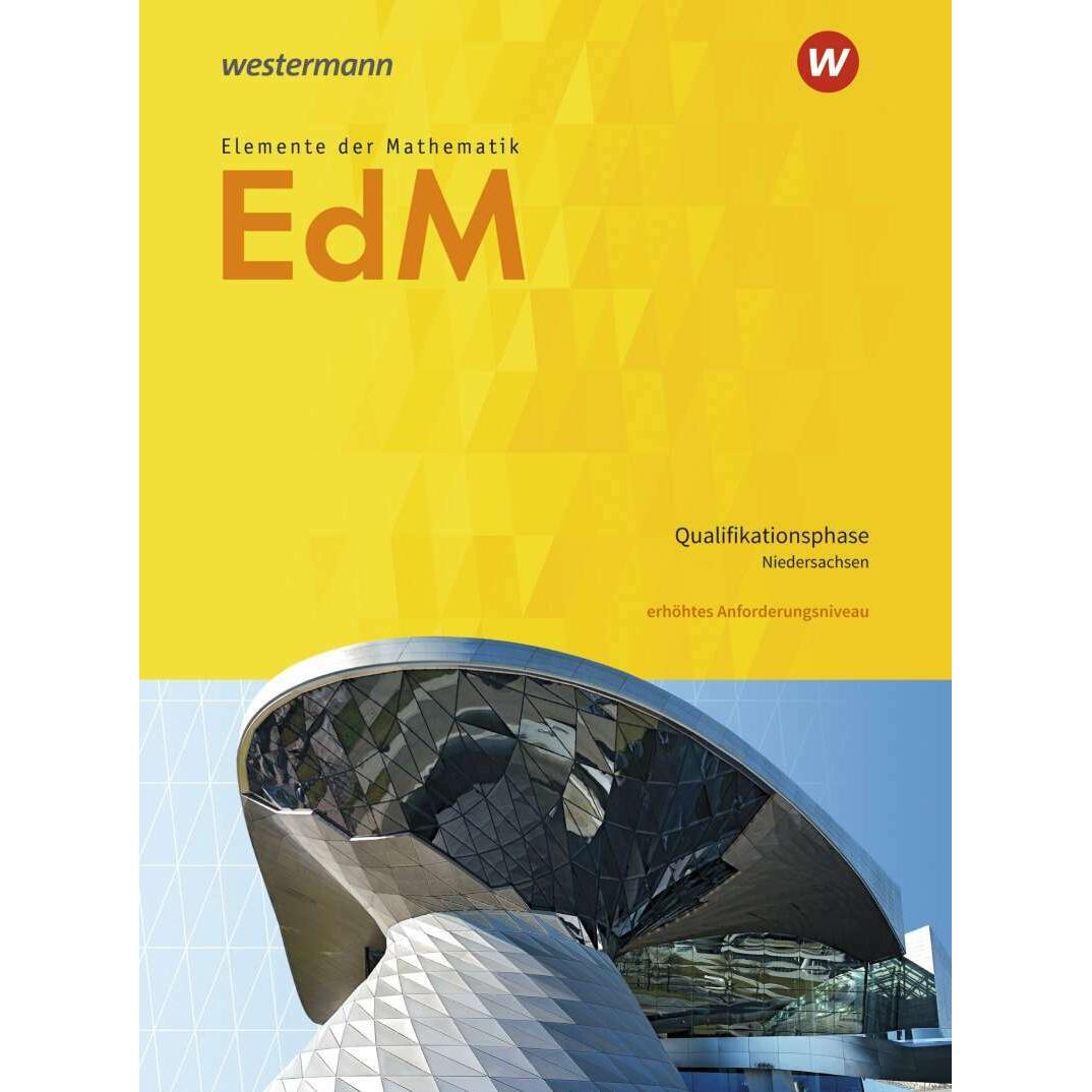 Elemente der Mathematik SII / Elemente der Mathematik SII - Ausgabe 2017 für Niedersachsen, Schulbücher von Andreas Gund...