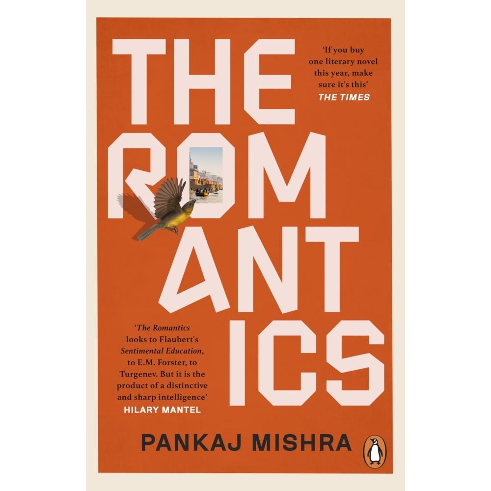 The Romantics, Belletristik von Pankaj Mishra