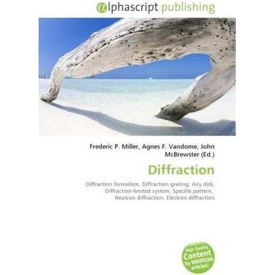 Diffraction, Fachbücher von Agnes F. Vandome, Frederic P. Miller, John McBrewster