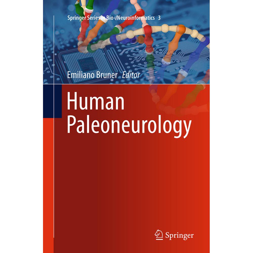 Human Paleoneurology, Fachbücher von Emiliano Bruner