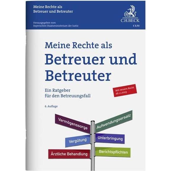 Meine Rechte als Betreuer und Betreuter, Fachbücher von StaatsministeriumderJustiz