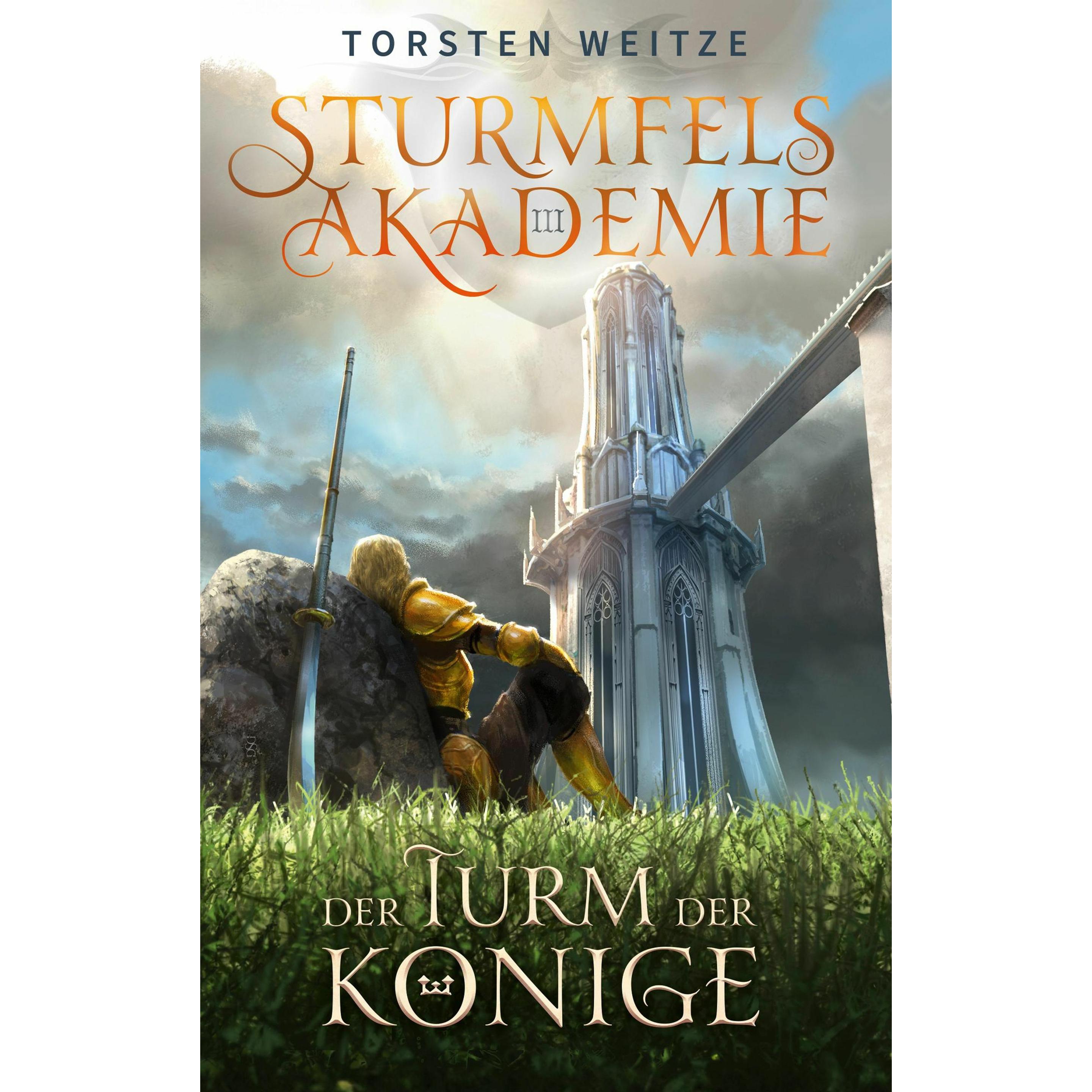 Der Turm der Könige, Belletristik von Torsten Weitze