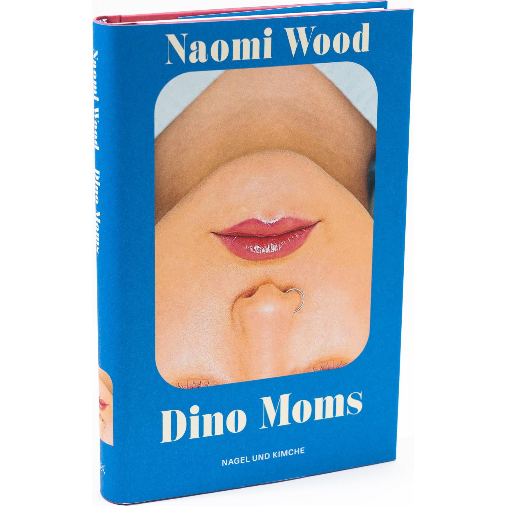 Dino Moms, Belletristik von Naomi Wood