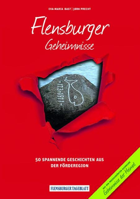 Produktbild Flensburger Geheimnisse (Deutsch, Eva-Maria Bast, Jørn Precht, 2016)