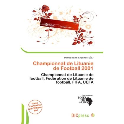 Championnat de Lituanie de Football 2001, Ratgeber