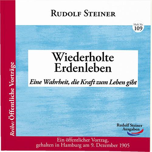 Produktbild Wiederholte Erdenleben (Deutsch, Rudolf Steiner, 2021)