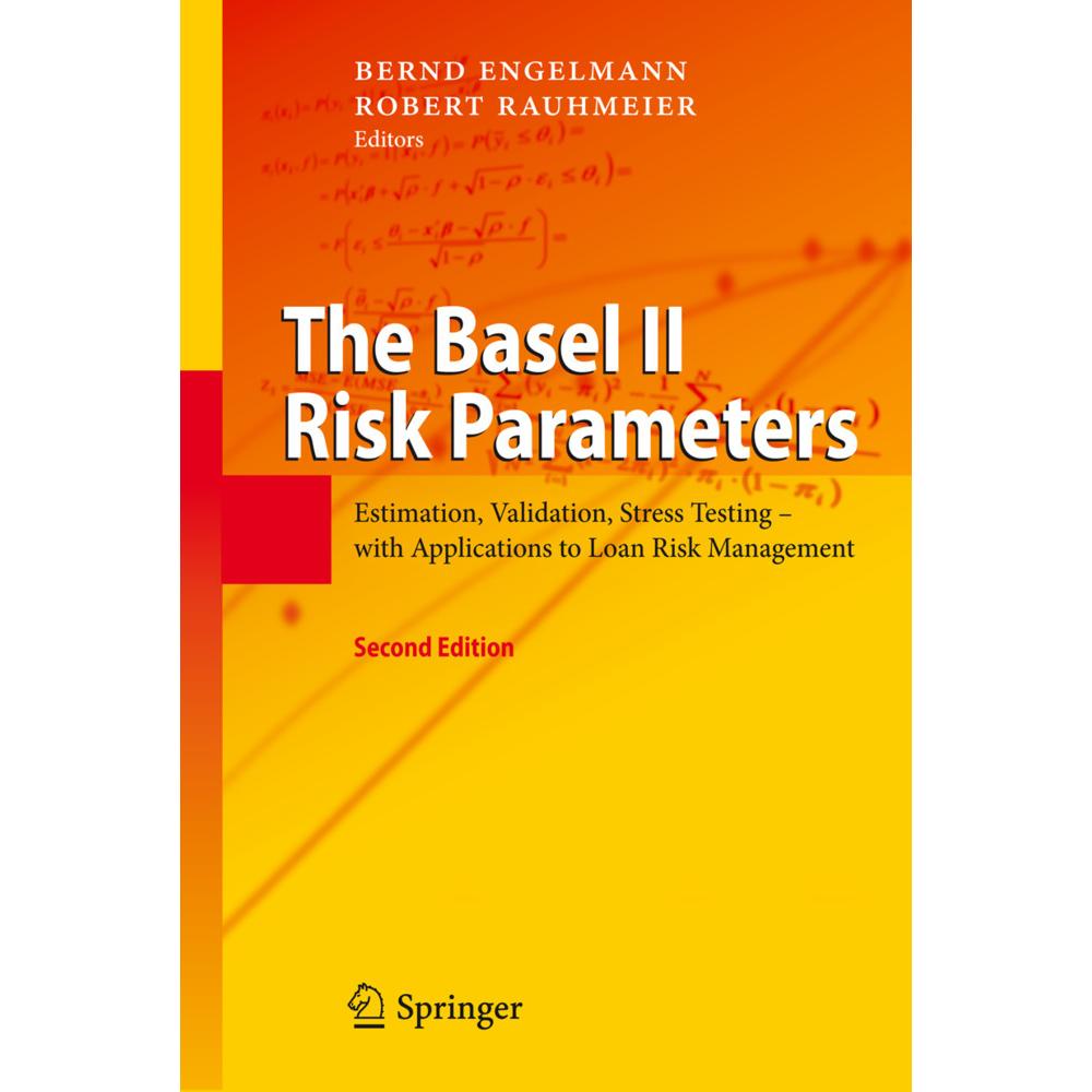 The Basel II Risk Parameters, Fachbücher