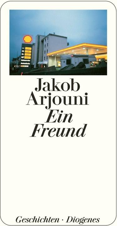 Produktbild Ein Freund (Deutsch, Jakob Arjouni, 2013)