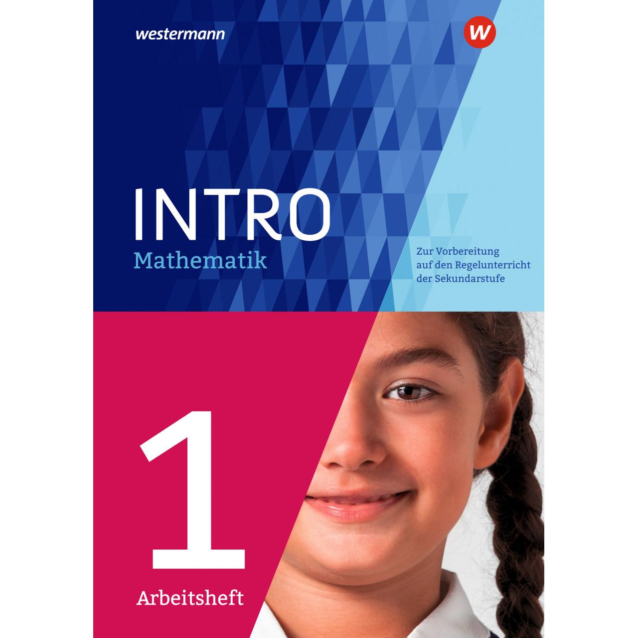 Intro Mathematik 1. Arbeitsheft, Schulbücher von Nicole Hemmers