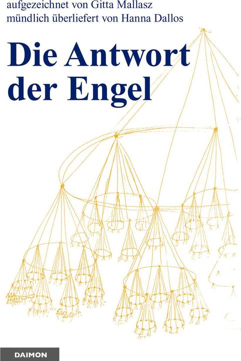 Produktbild Die Antwort der Engel (Deutsch, Gitta Mallasz, Hannah Dallos, 2018)