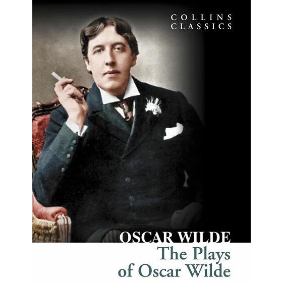 The Plays of Oscar Wilde, Belletristik von Wilde Oscar
