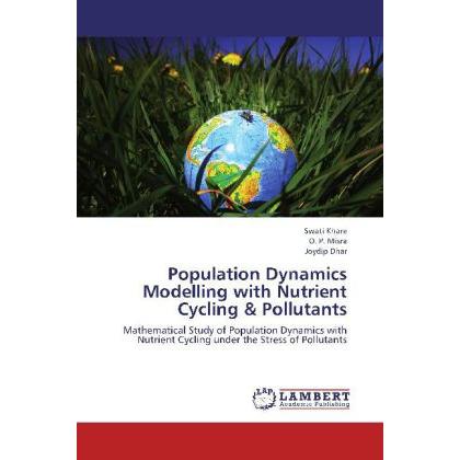 Population Dynamics Modelling with Nutrient Cycling & Pollutants, Fachbücher