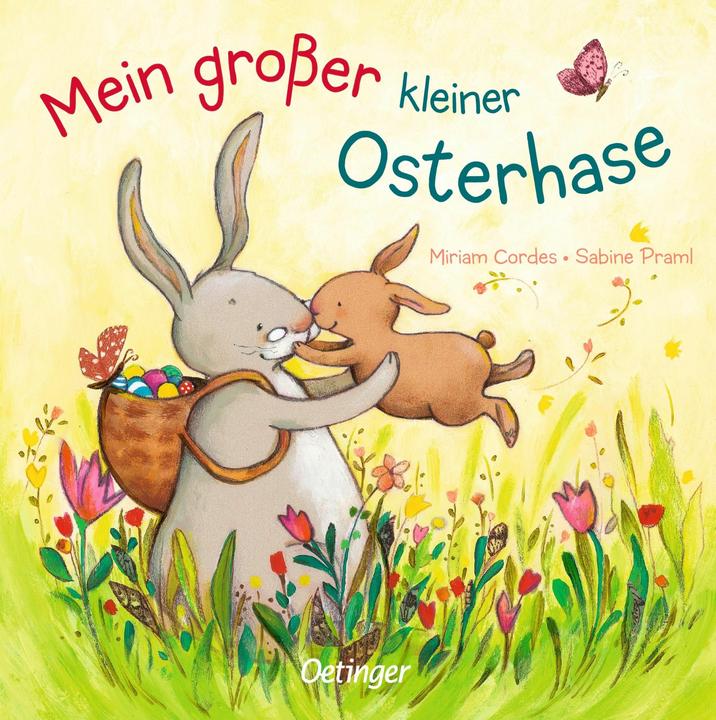 Produktbild Mein grosser, kleiner Osterhase (Deutsch, Miriam Cordes, Sabine Praml, 2016)