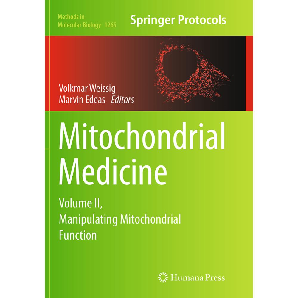 Mitochondrial Medicine, Fachbücher von Volkmar Weissig, Marvin Edeas