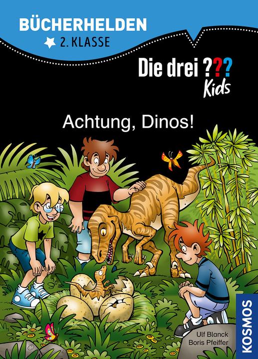 Produktbild Kosmos Die drei??? Kids, Bücherhelden, Achtung, Dinos! (Deutsch, Boris Pfeiffer, Ulf Blanck, 2018)