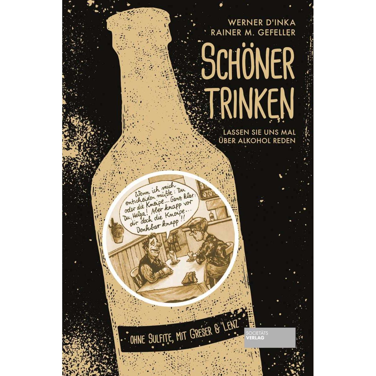 Thumbnail - Schöner trinken, Belletristik von Werner D'Inka, Rainer M. Gefeller