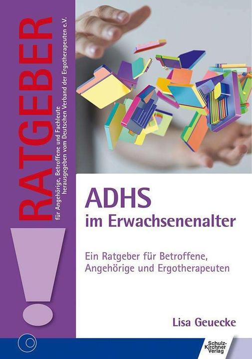 Produktbild ADHS im Erwachsenenalter (Deutsch, Lisa Geuecke, 2016)