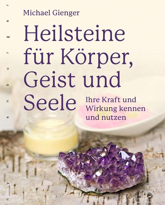 Produktbild Kosmos Heilsteine für Körper, Geist und Seele (Deutsch, Michael Gienger, 2019)