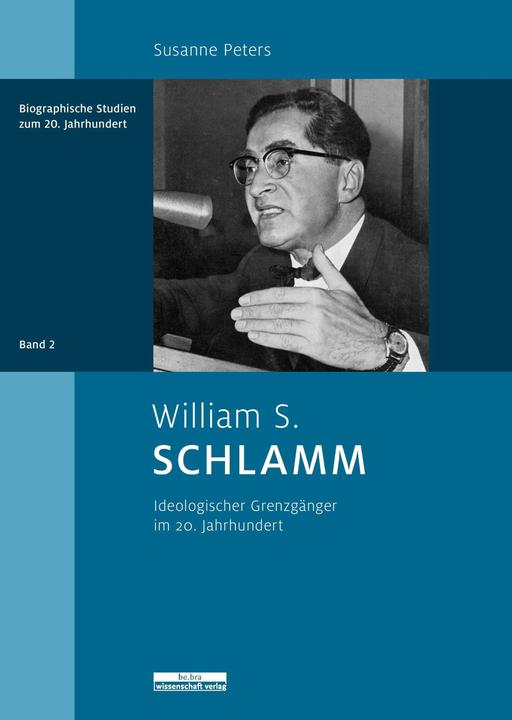 Produktbild William S. Schlamm (Deutsch, 2013)