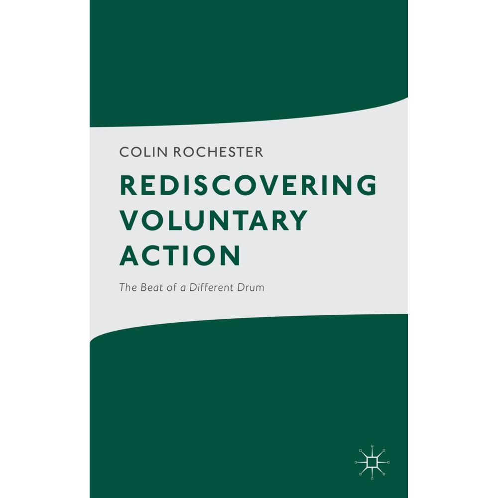 Rediscovering Voluntary Action, Fachbücher von C. Rochester