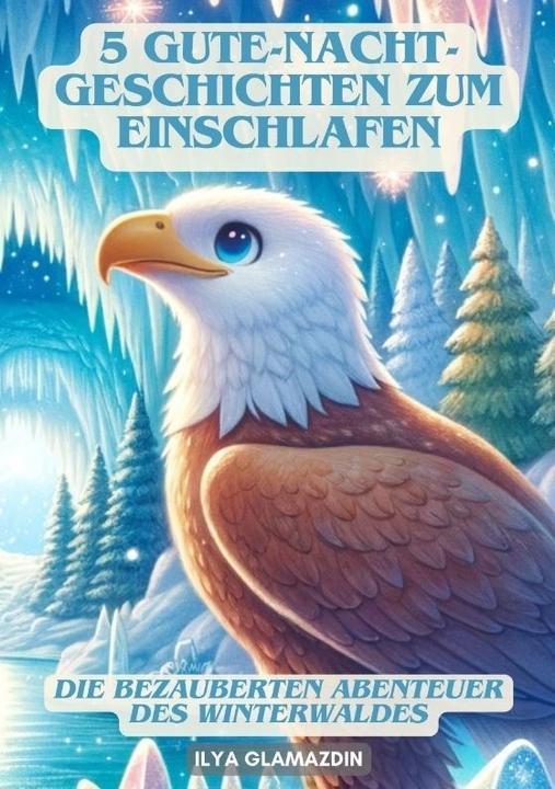 Produktbild 5 Gute-Nacht-Geschichten zum Einschlafen (Ilya Glamazdin, 2024)