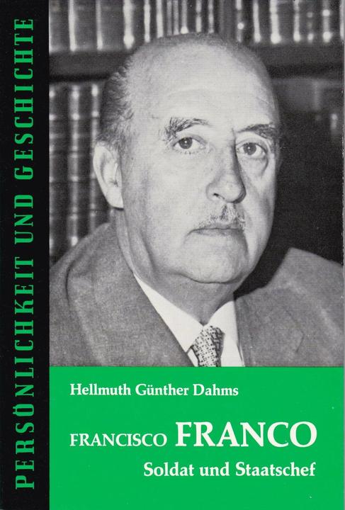 Produktbild Francisco Franco (Deutsch, Günther Franz, Hellmuth G Dahms, 1972)