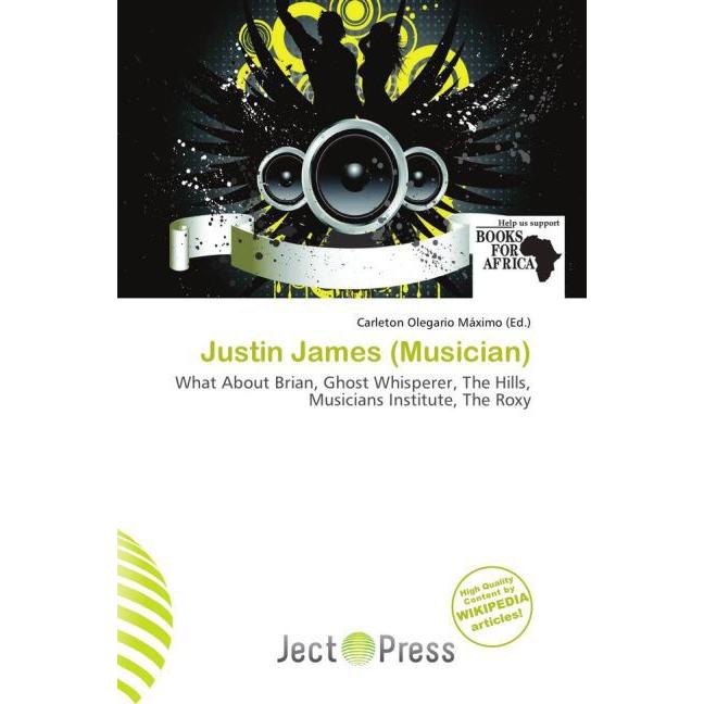 Justin James (Musician), Fachbücher von Carleton Olegario Máximo