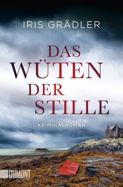 Produktbild Das Wüten der Stille (Deutsch, Iris Grädler, 2017)