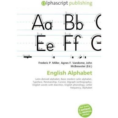 English Alphabet, Fachbücher von Agnes F. Vandome, Frederic P. Miller, John McBrewster